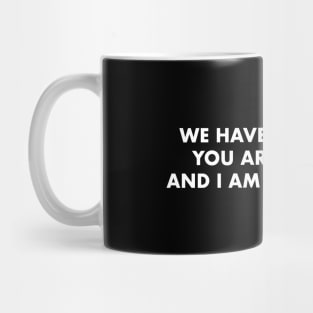 Designers dilemma, no future Mug